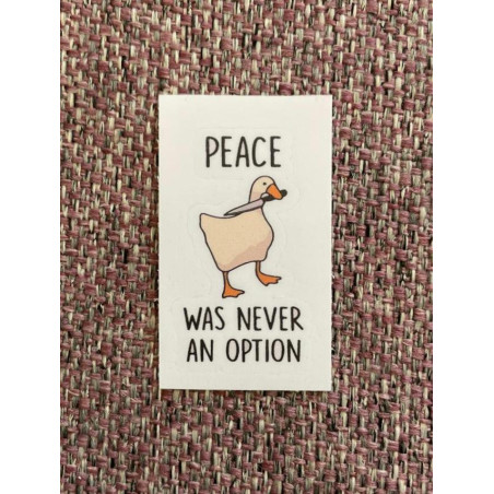 peace was never an option